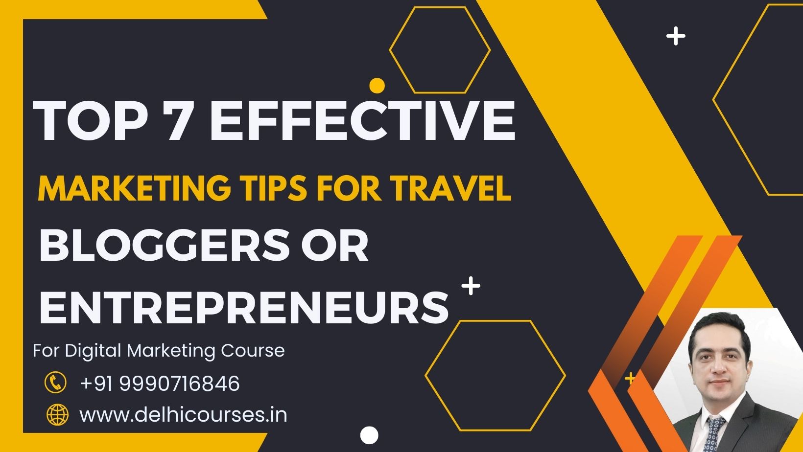 Top 7 Effective Marketing Tips for Travel Bloggers or Entrepreneurs